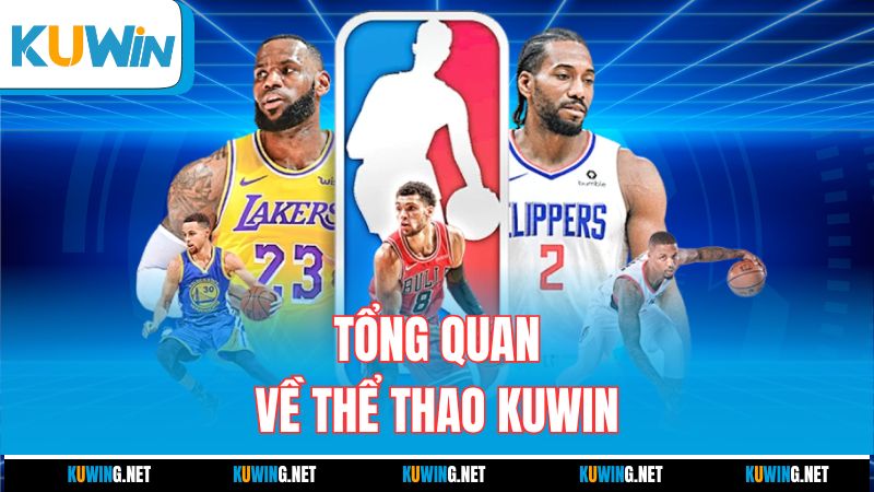tong-quan-ve-the-thao-kuwin